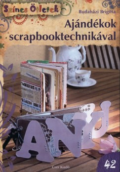Budahzi Brigitta - Ajndkok scrapbooktechnikval