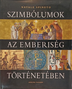 Natale Spineto - Szimblumok az emberisg trtnetben