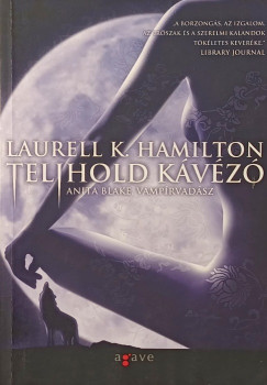 Laurell K. Hamilton - Telihold k�v�z�