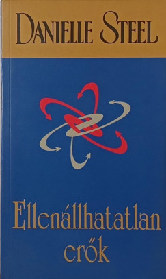 Danielle Steel - Ellenlhatatlan erk