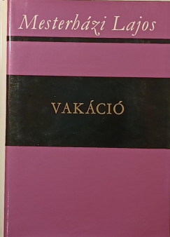 Mesterhzi Lajos - Vakci