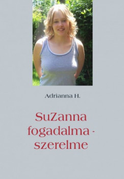 Adrianna H. - SuZanna fogadalma - szerelme