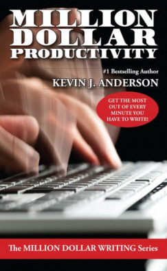 Kevin J. Anderson - Million Dollar Productivity