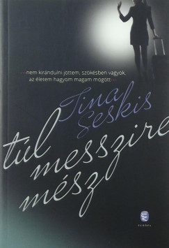 Tina Seskis - Tl messzire msz