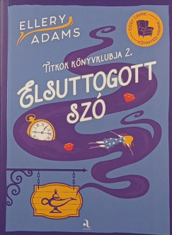 Ellery Adams - Elsuttogott sz