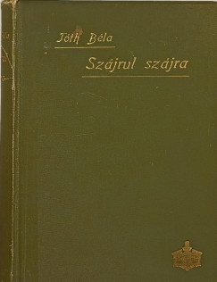 Tth Bla  (Vl.) - Szjrul szjra