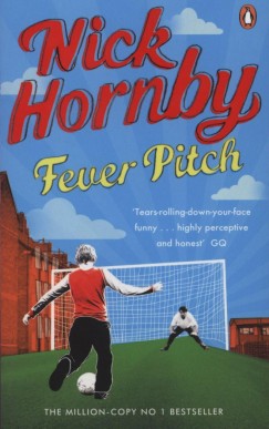 Nick Hornby - Fever Pitch