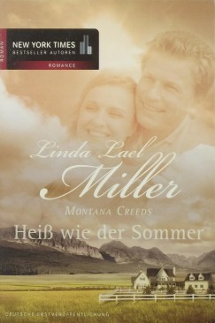 Linda Lael Miller - Hei wie der Sommer