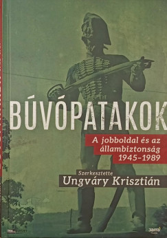 Ungváry Krisztián (Szerk.) - Búvópatakok