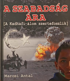 Marosi Antal - A szabadsg ra - dediklt