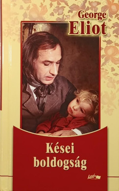 George Eliot - Ksei boldogsg