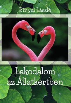 L�szl� Rinyai - Lakodalom az �llatkertben