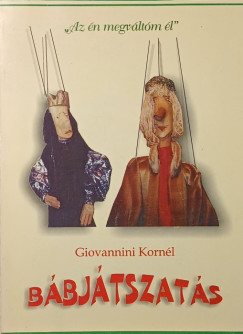 Giovannini Kornél - Bábjátszás
