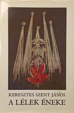 Keresztes Szent János - A lélek éneke - számozott