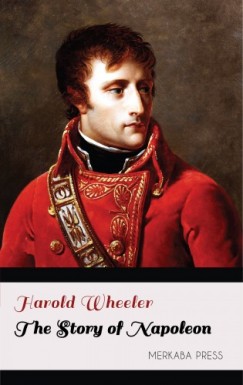 Harold Wheeler - The Story of Napoleon