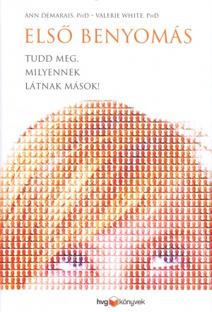 Ann Phd Demarais - Valerie Phd White - Első benyomás