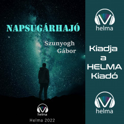 Szunyogh G�bor - Napsug�rhaj�