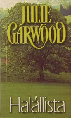 Julie Garwood - Halllista