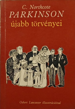 Northcote Cyril Parkinson - Parkinson �jabb t�rv�nyei