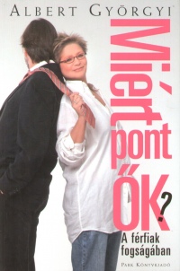 Albert Gyrgyi - Mirt pont k?