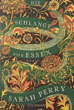 Sarah Perry - Die Schlange von Essex