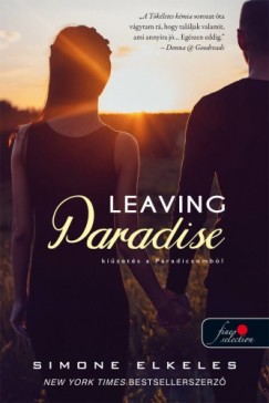 Simone Elkeles - Leaving Paradise - Kizets a Paradicsombl