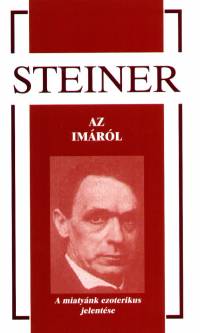 Rudolf Steiner - Az imrl