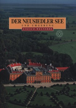 D�k�ny Tibor - Der Neusiedler See und Umgebung