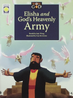 Elisha and God's Heavenly Army