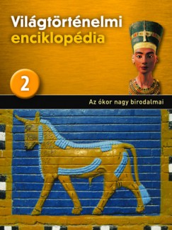 Vilgtrtnelmi enciklopdia 2. - Az kor nagy birodalmai