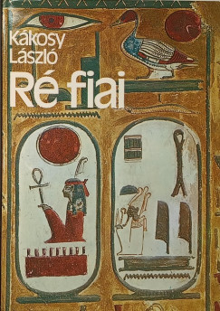 K�kosy L�szl� - R� fiai