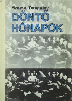 Szavva Dangulov - Dnt hnapok