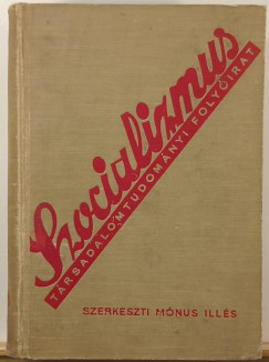 Szocializmus XVIII. évfolyam 1938 (teljes évfolyam)