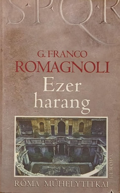 G.Franco Romagnoli - Ezer harang