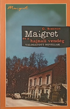 Georges Simenon - Maigret s a hajnali vendg