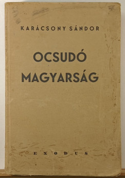 Karcsony Sndor - Ocsud Magyarsg (els kiads)