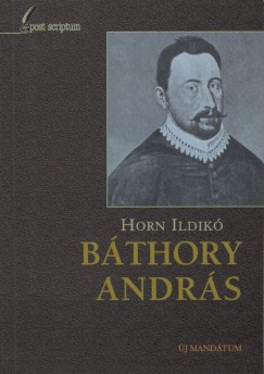 Horn Ildik - Bthory Andrs