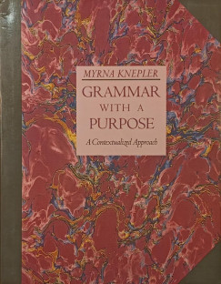 Myrna Knepler - Grammar With a Purpose