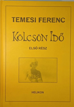 Temesi Ferenc - Klcsn Id I.