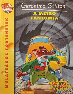 Geronimo Stilton - A metró fantomja