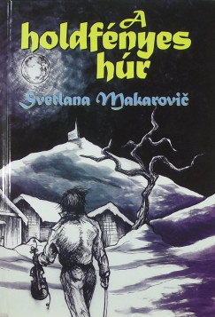 Svetlana Makarovic - A holdfnyes hr