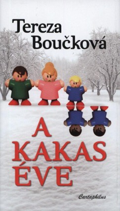 Tereza Bouckov - A Kakas ve