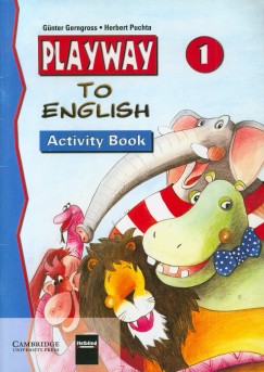 Gnter Gerngross - Herbert Puchta - PLAYWAY TO ENGLISH 1. WB.