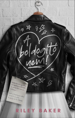 Riley Baker - A Boldogító nem!