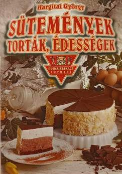 Hargitai Gyrgy - Stemnyek, tortk, dessgek