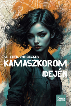 Anitte B. Windecker - Kamaszkorom idejn