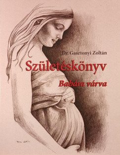 Dr. Gasztonyi Zolt�n - Sz�let�sk�nyv