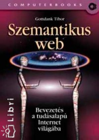 Gottdank Tibor - Szemantikus web