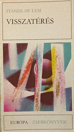 Stanislaw Lem - Visszatérés