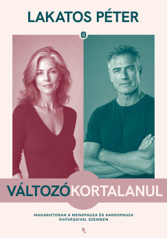 Lakatos P�ter - V�ltoz�kortalanul